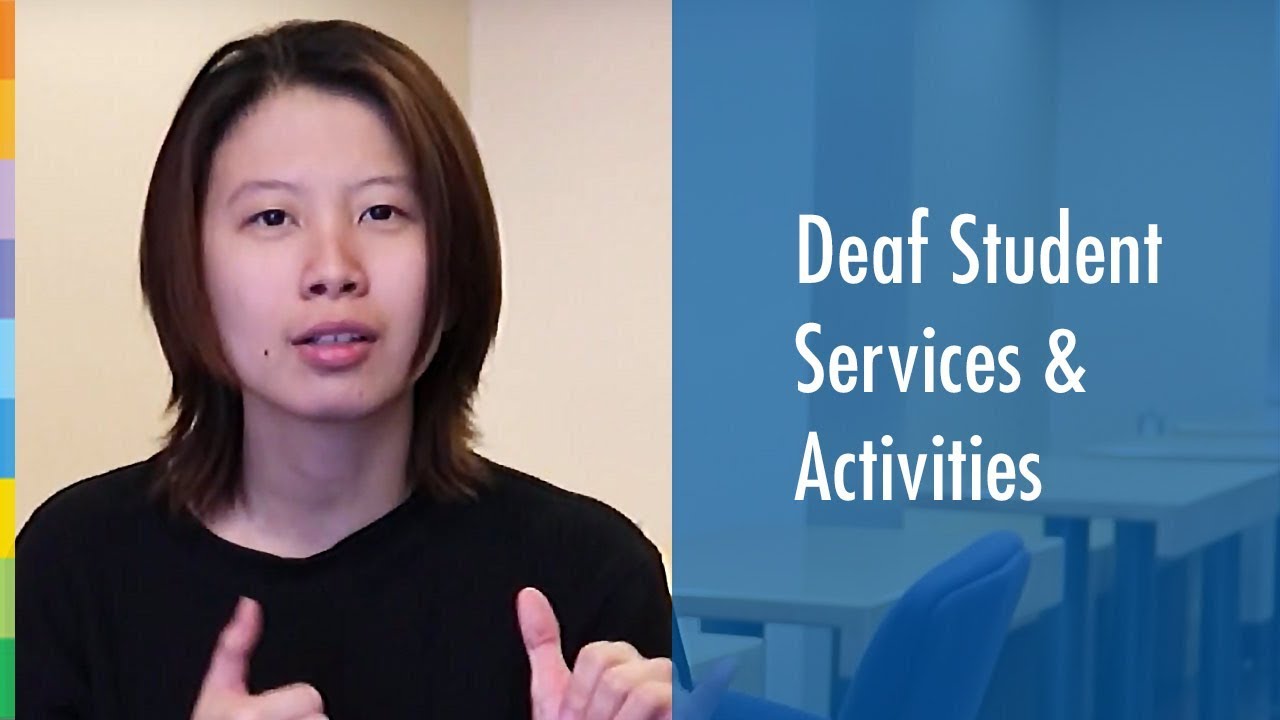 Deaf Student Services & Activities - George Brown College