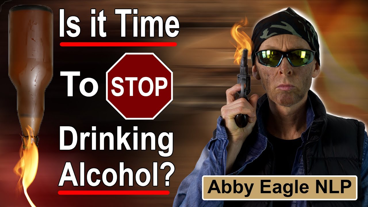 Stop Drinking Alcohol Using NLP & Hypnosis with NLP Coach Abby Eagle