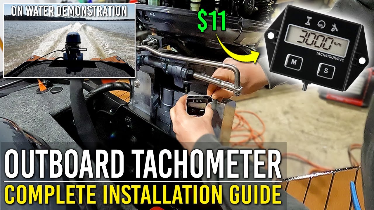 OUTBOARD TACHOMETER COMPLETE INSTALLATION GUIDE
