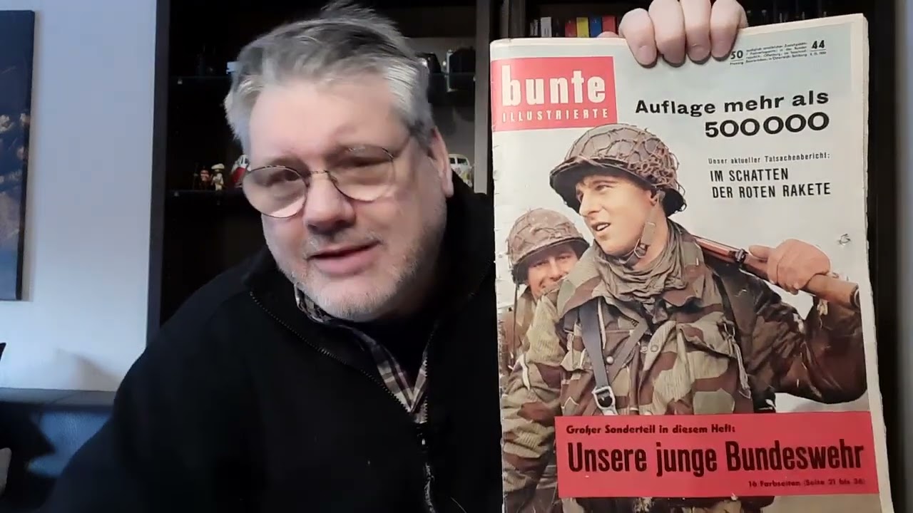 Bundeswehr Zeitschriften 1957  Die Bunte und  Unsere Bundeswehr , tolle Farbfotos der Anfangsjahre!
