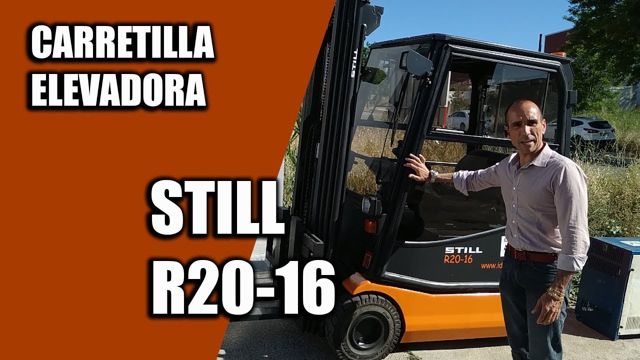 INSTRUCCIONES DE USO Y CONDUCCION. COMO FUNCIONA LA CARRETILLA ELEVADORA ELÉCTRICA  STILL R20-16
