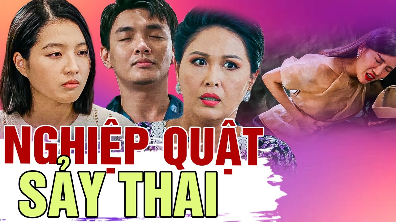 Phim Mới 2025 | NGHIỆP QUẬT SẢY THAI | Phim Việt Nam 2025 | Phim Việt Mới Nhất 2025 | Phim Miền Tây