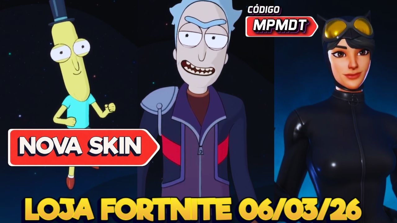MULHER GATO E NOVAS SKINS RICK AND MORTY - LOJA FORTNITE 06/03/26 - LOJA FORTNITE DE HOJE