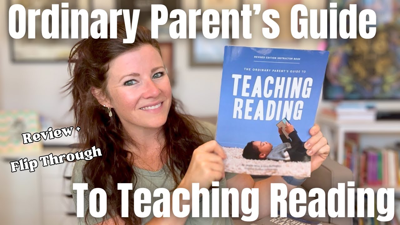 THE BEST PHONICS PROGRAM || CLASSICAL EDUCATION || The Ordinary Parent's Guide to Teaching Reading