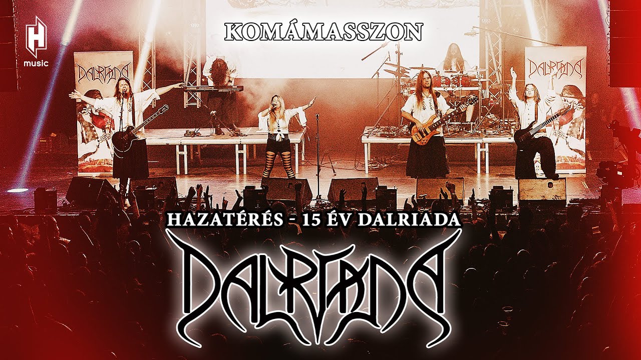 Dalriada: Komámasszon (Live - Hazatérés - 15 év Dalriada DVD)