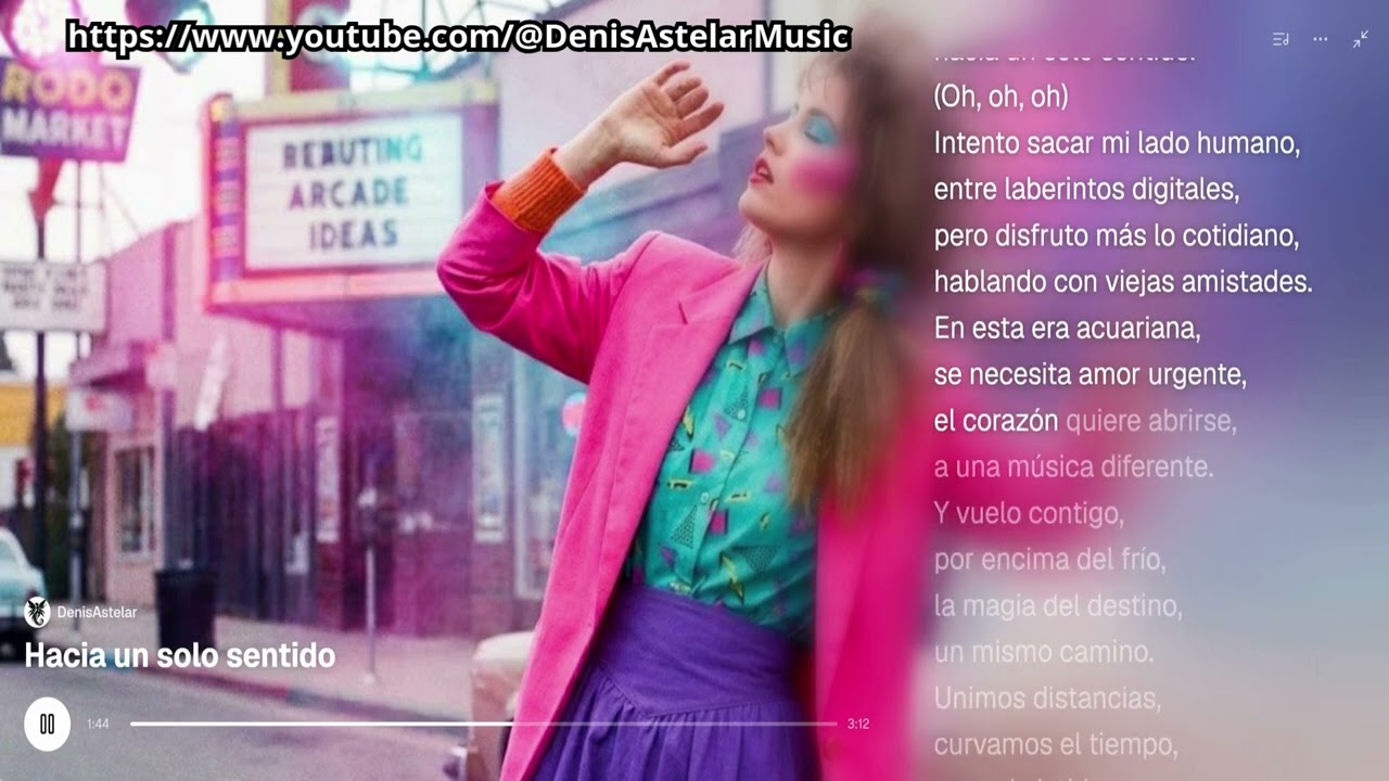 HACIA UN SOLO SENTIDO - DENIS ASTELAR MUSIC