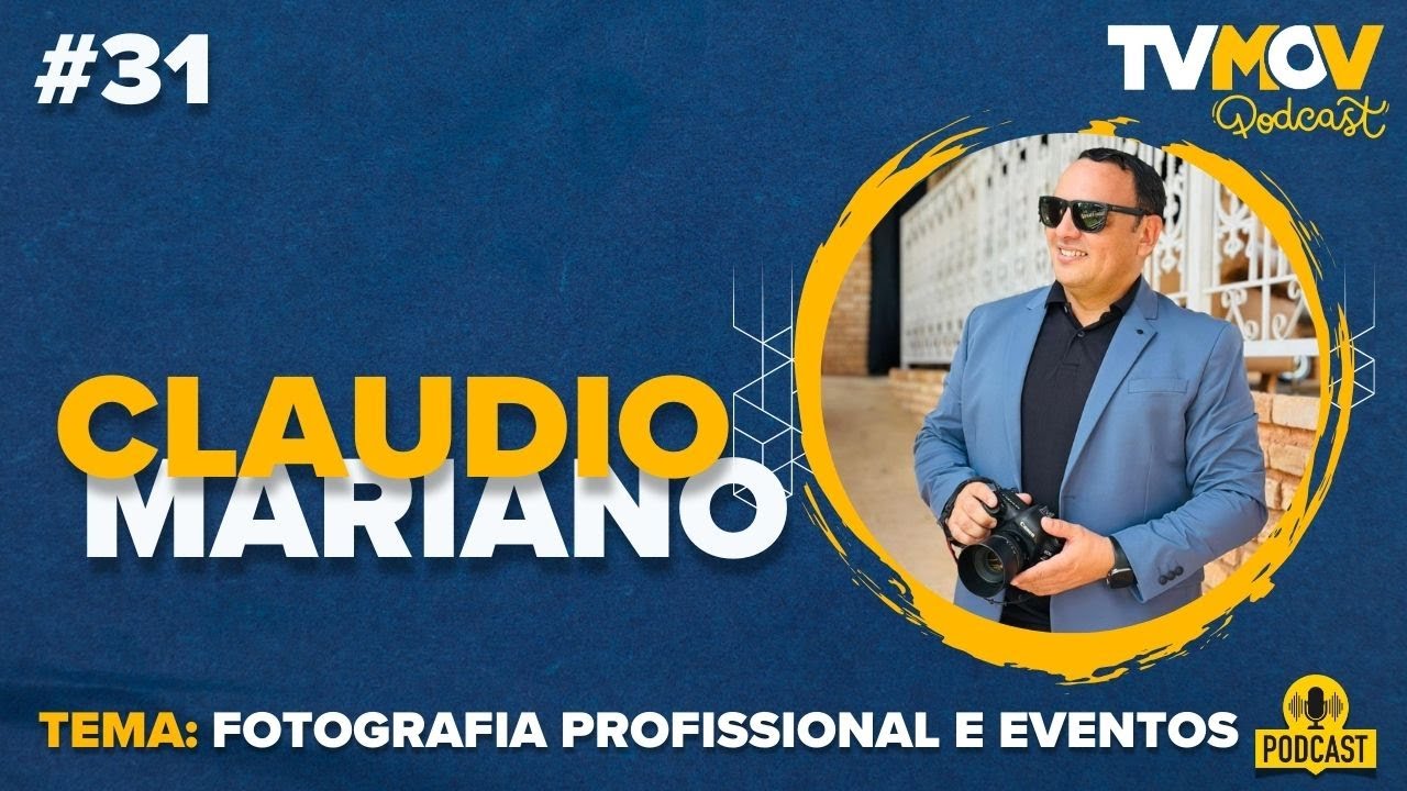 #31- CLAUDIO MARIANO - TVMOVPODCAST