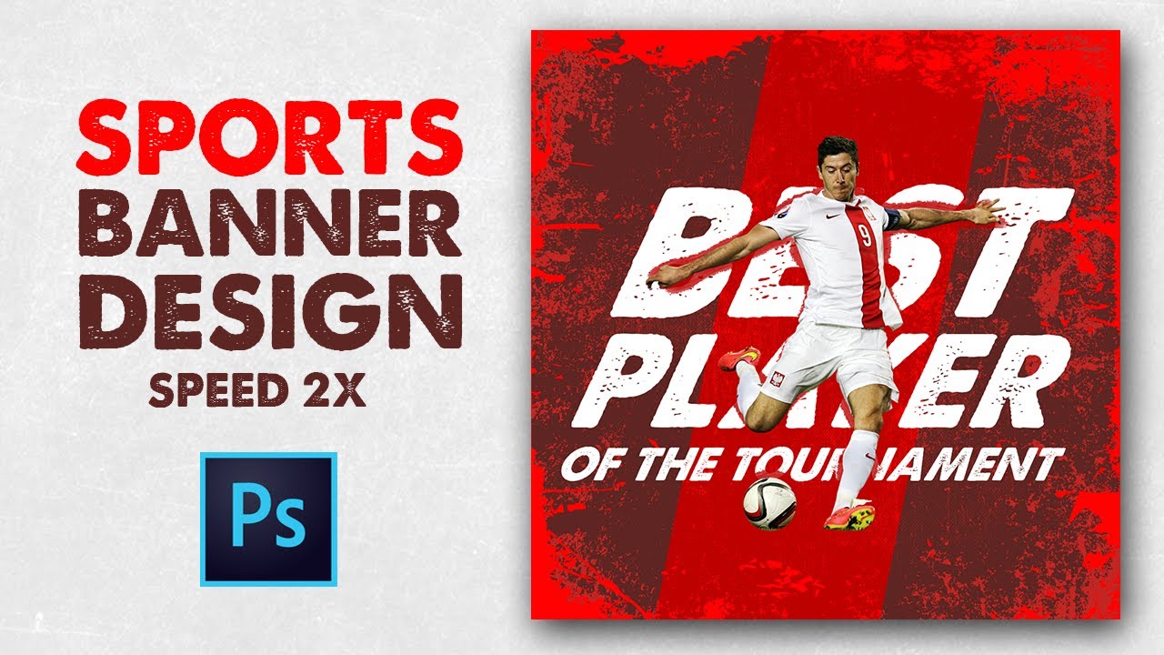 How to Design Sports Banner for Social Media in Photoshop (Speed Art)