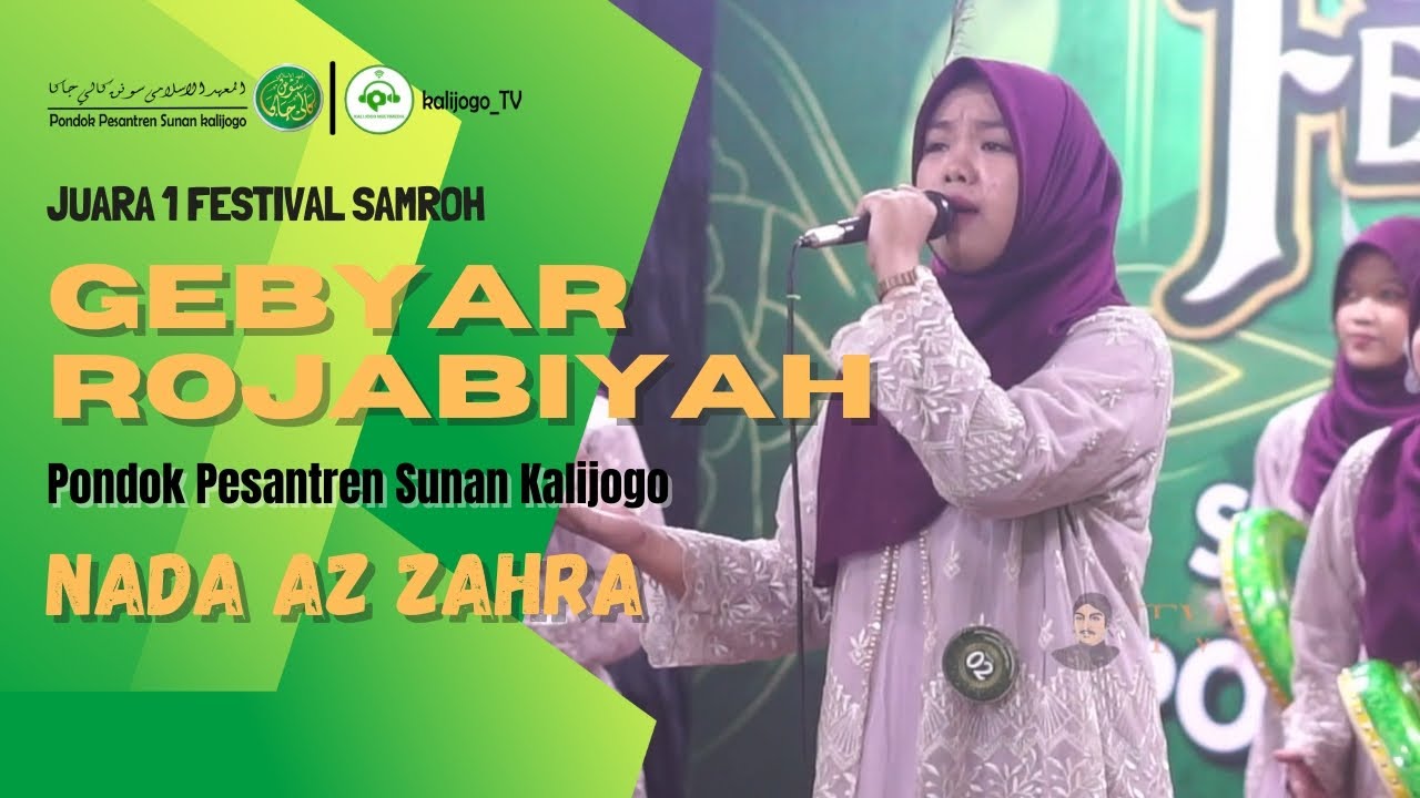 Juara 1 Festival Samroh Gebyar Rojabiyah Ponpes Sunan Kalijogo | Grup Nada Az Zahra