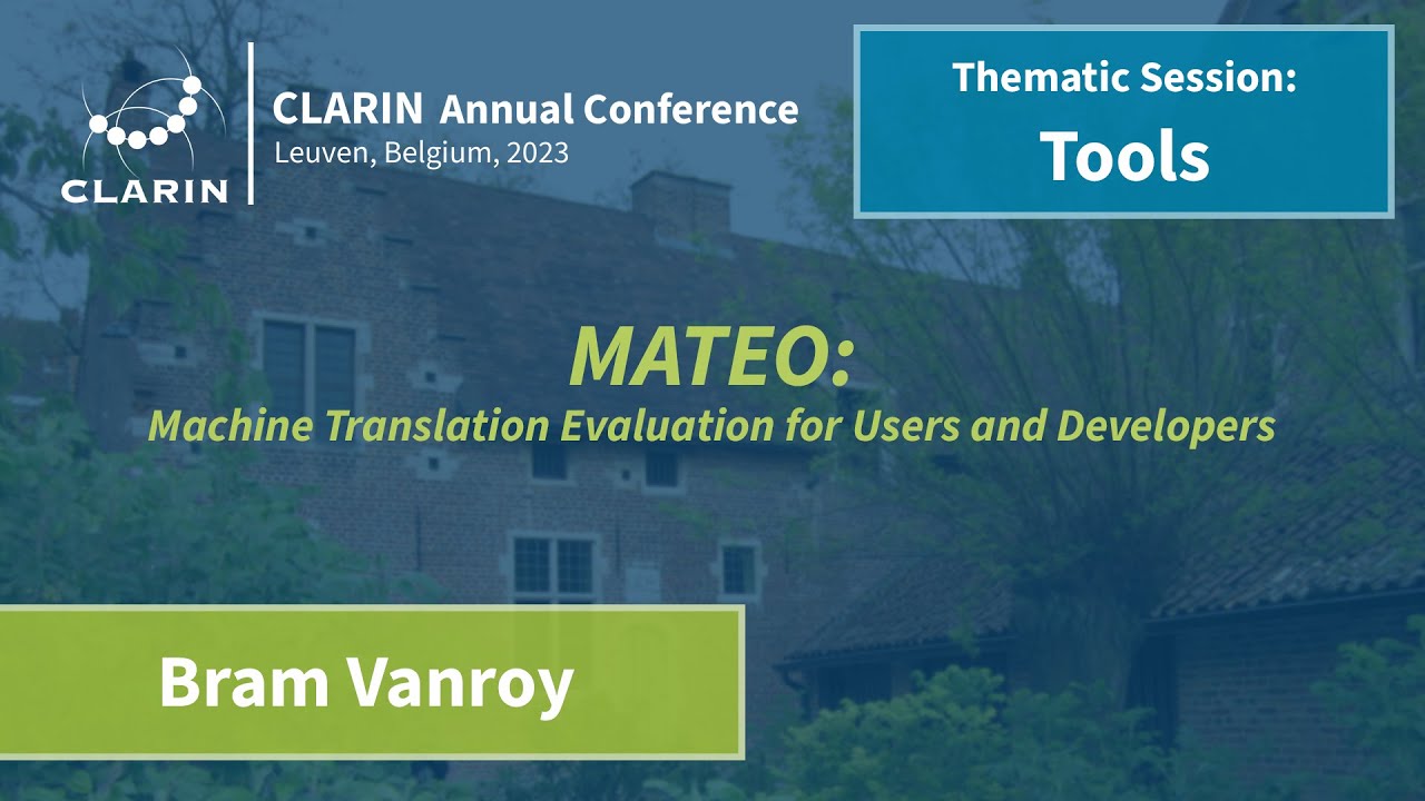 MATEO: Machine Translation Evaluation for Users and Developers - CLARIN 2023