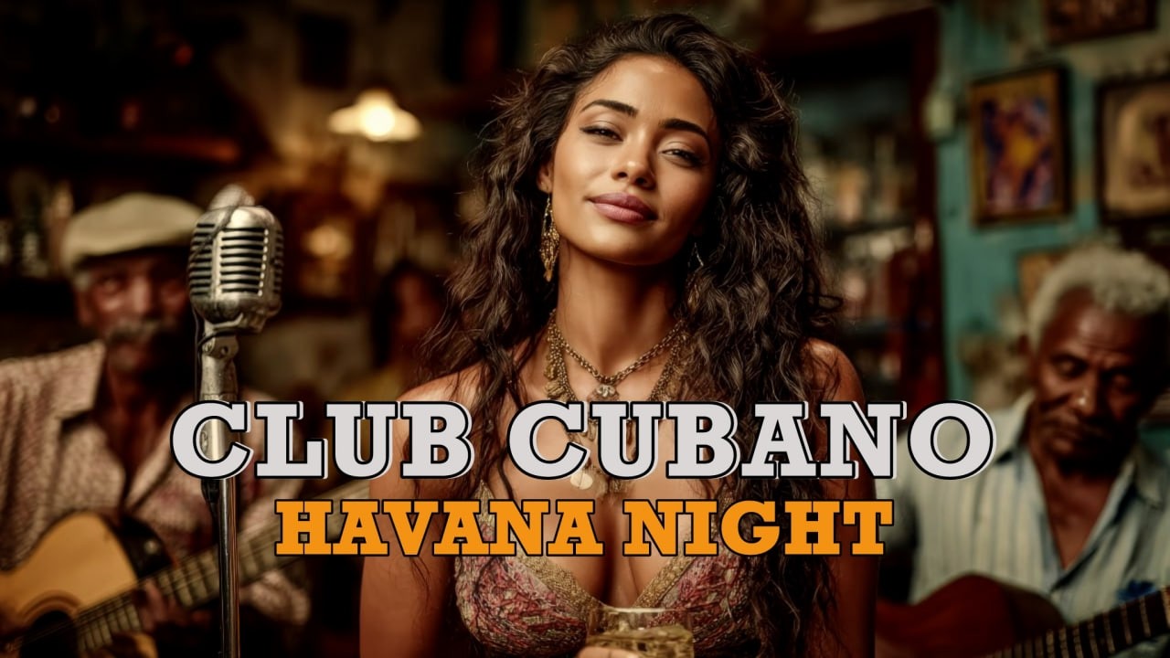 Timeless Havana Soul 🎶 Cuban Jazz & Vintage Vocals
