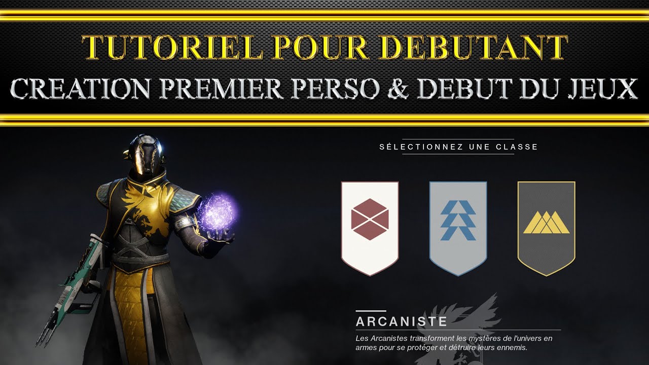 [Destiny 2] [Fr] - Tutoriel - Débutant création premier personnage et début du jeux