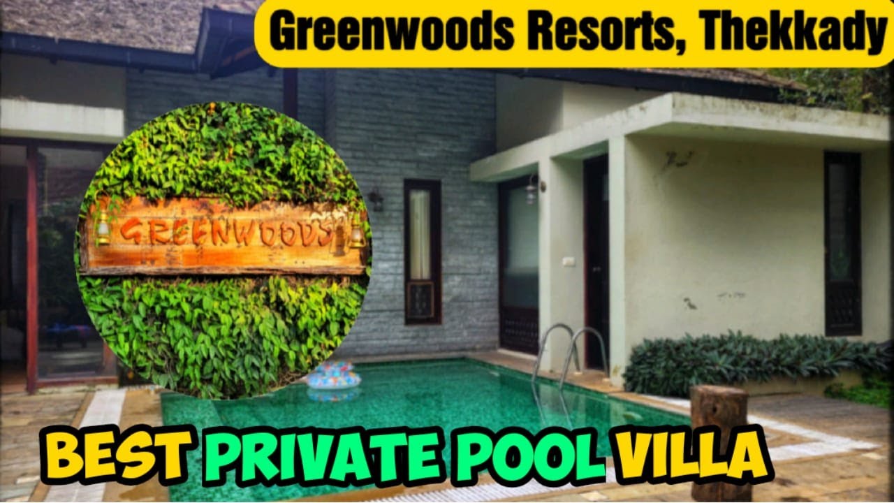 Greenwoods Resort | Best Luxury Private Pool Villa in Thekkady | Vlog #54