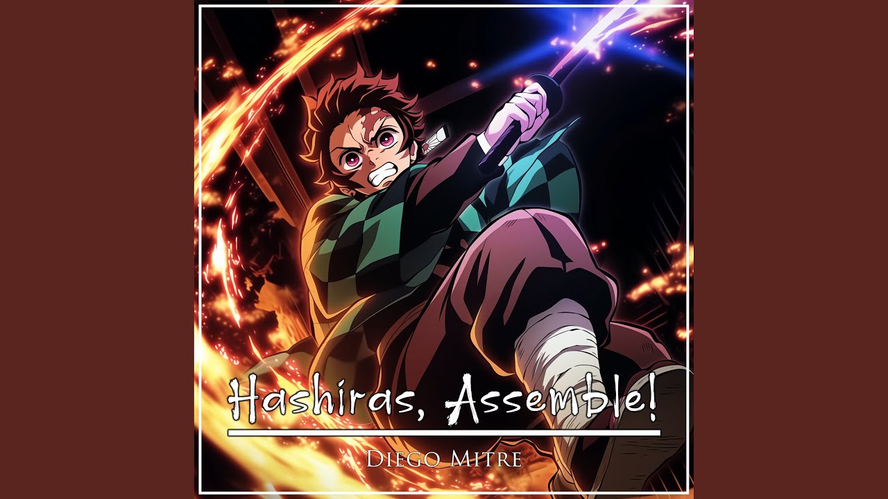 Hashiras, Assemble! (from 