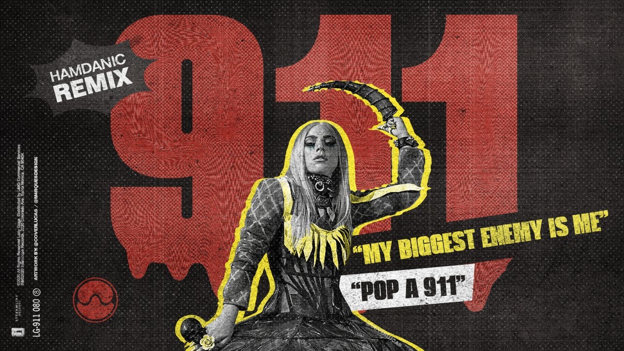 Lady Gaga - 911 (Hamdanic Remix)