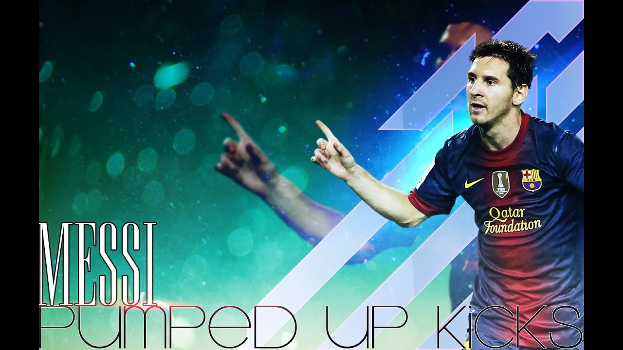 Messi - Pumped Up Kicks 2O13 HD