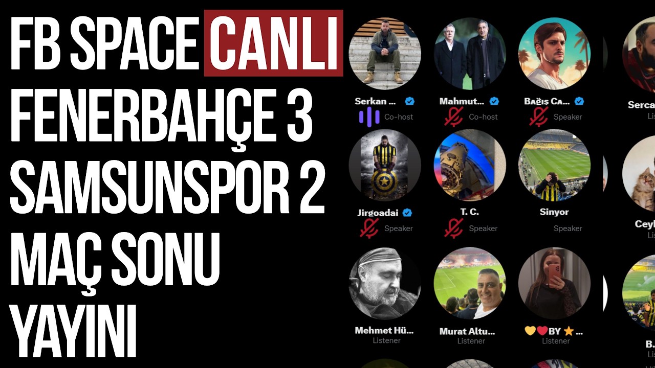 FB Space Odası | Fenerbahçe 3-2 Samsunspor Maç Yayını | Fenerbahçe Gündemi 8.3.2026