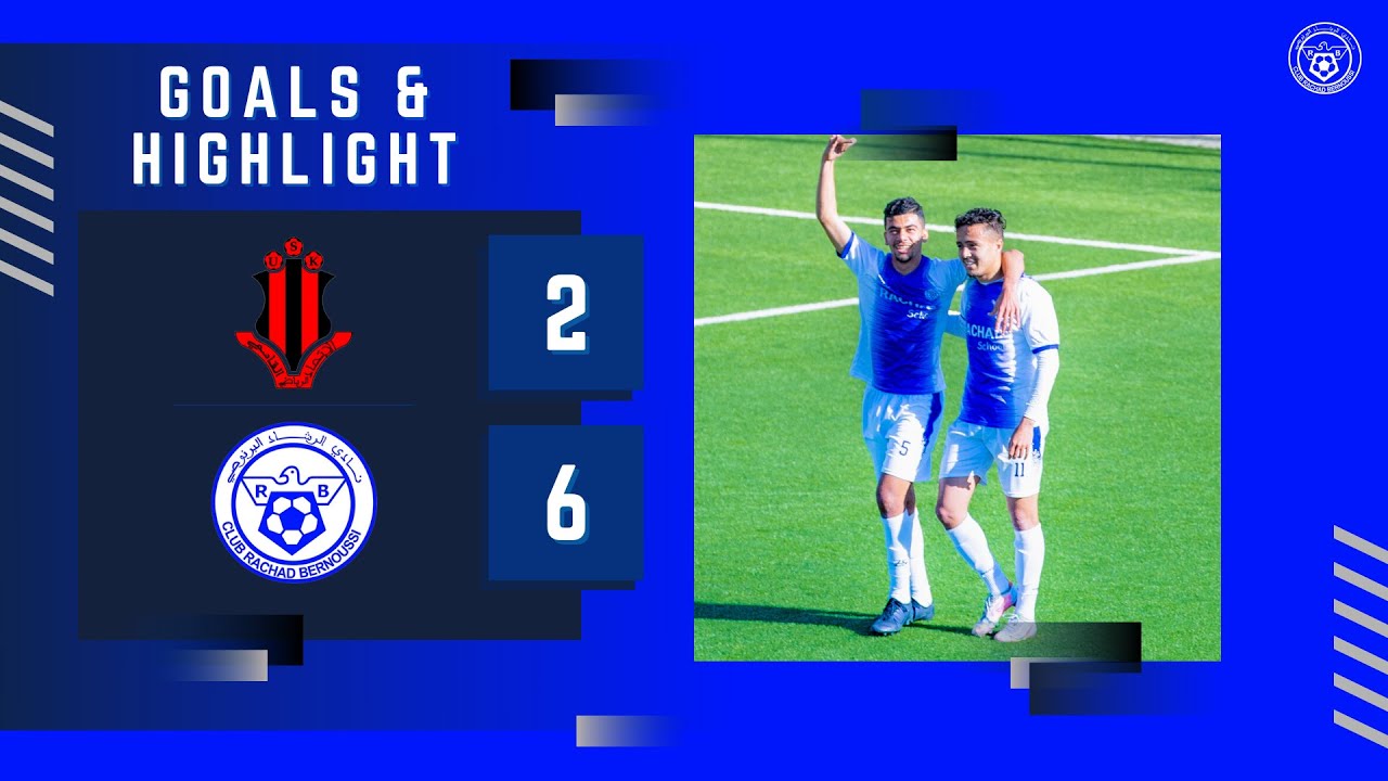 ملخص مباراة الرشاد البرنوصي والاتحاد الرياضي القاسمي 6 - 2 ( الجولة 26 )