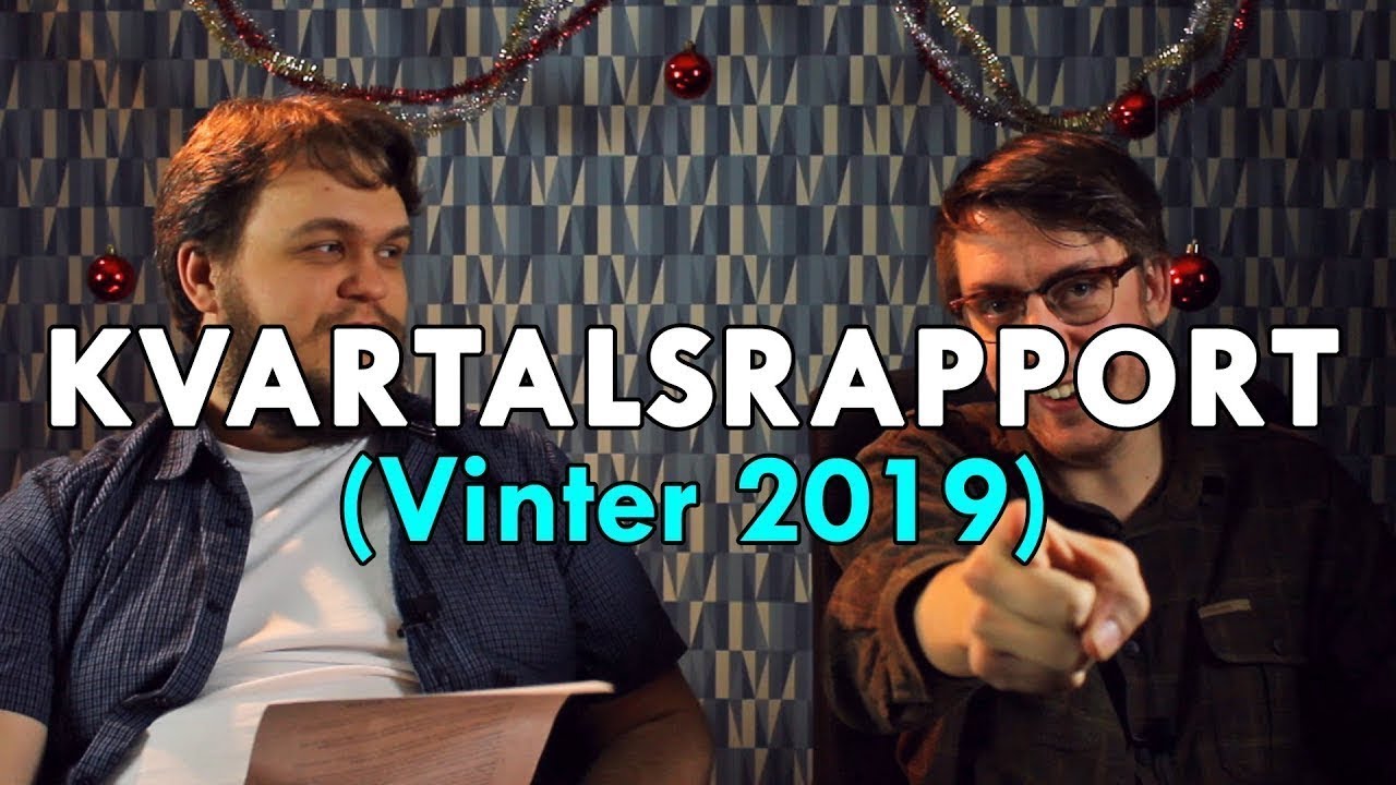 KVARTALSRAPPORT (Vinter 2019)