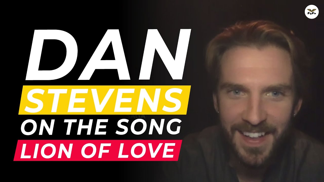 Dan Stevens On The Song 