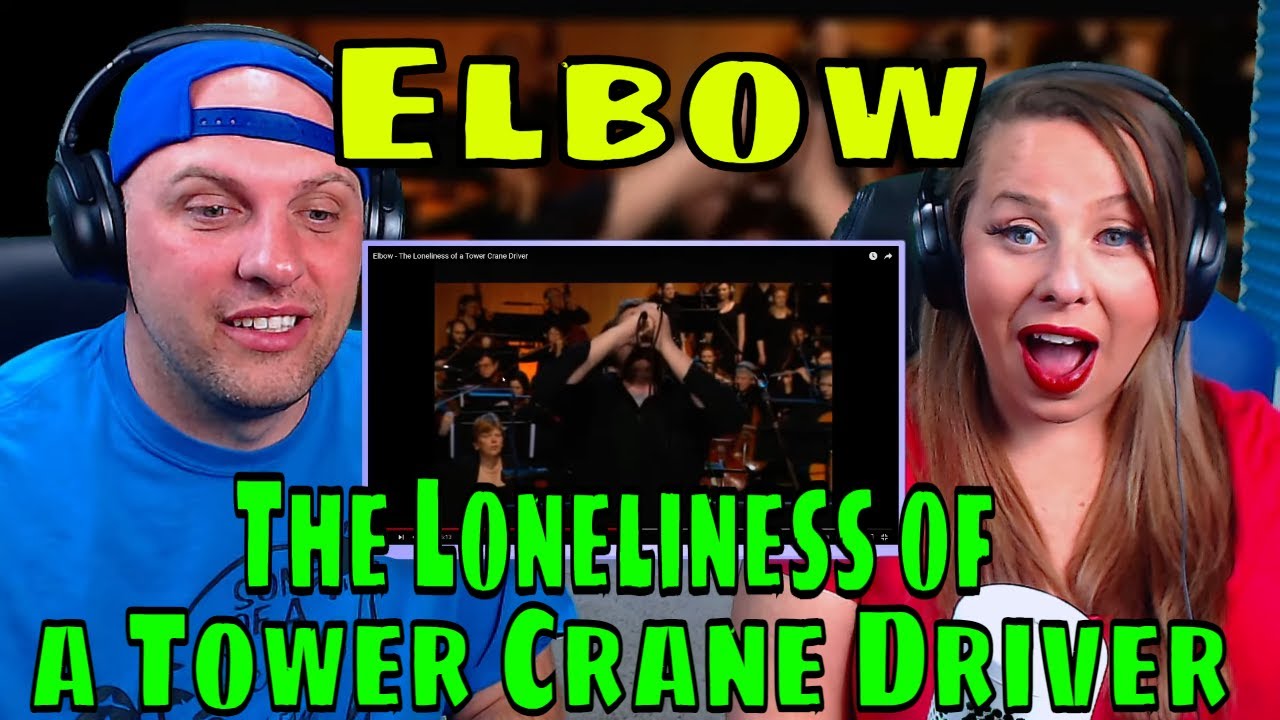 reaction To Elbow - The Loneliness of a Tower Crane Driver | THE WOLF HUNTERZ REACTIONS