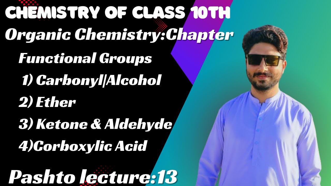 Chemistry of Class 10th||Functional group||Functional groups containing Carbon, Hydrogen and Oxygen