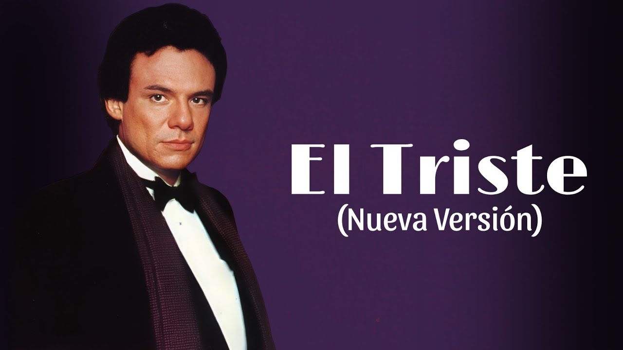 José José - El Triste (Nueva Versión) [Letra/Lyric]