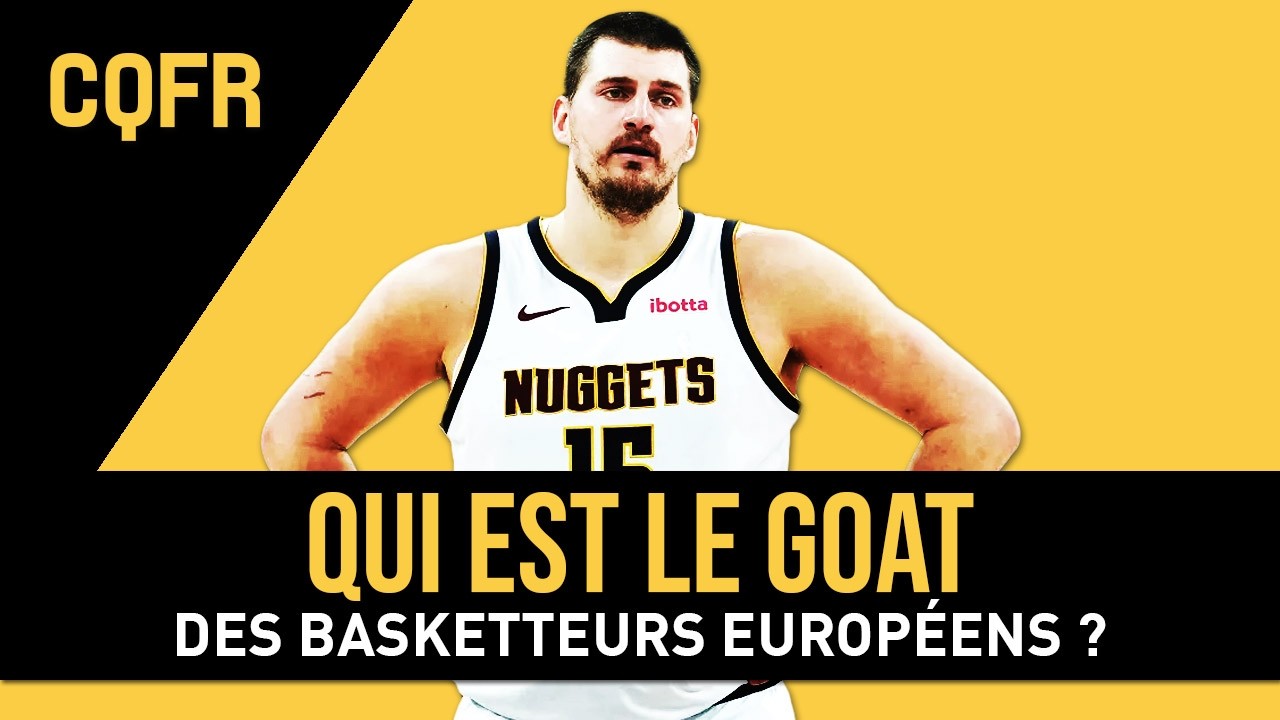 Qui est le GOAT europ&eacute;en ? Wembanyama et Fox, &ccedil;a marche ? #CQFR