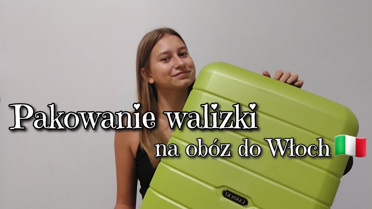 PAKOWANIE WALIZKI NA OBÓZ DO WŁOCH 🇮🇹