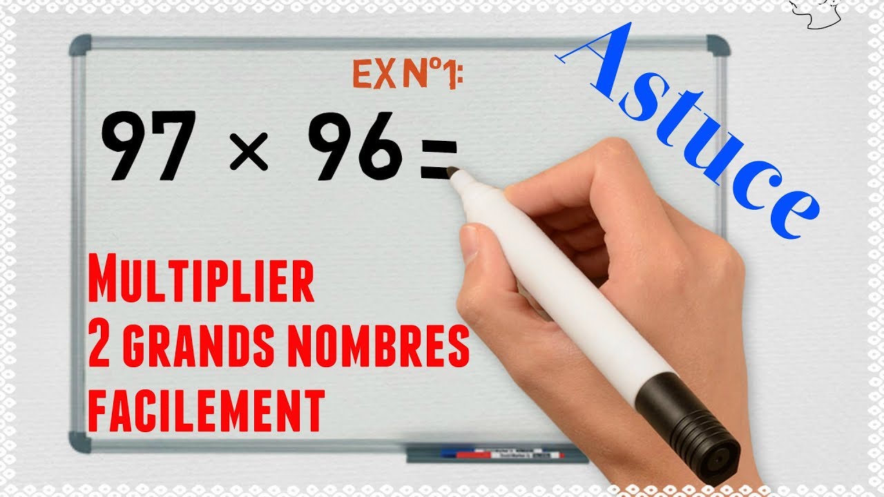 Multiplier des grands nombres: facile!