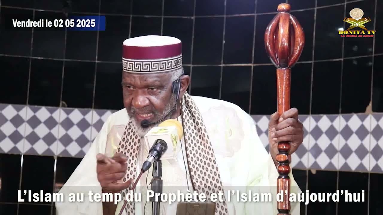 Professeur Cheick Yacoub DOUCOURÉ sur la comparaison entre l'Islam au temps du Prophète et l'islam d