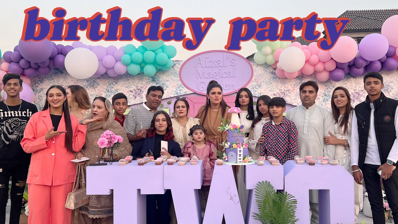 Aizal ki birthday party || zarha  jumping sa gir gayi ||  aizal  looking beautiful