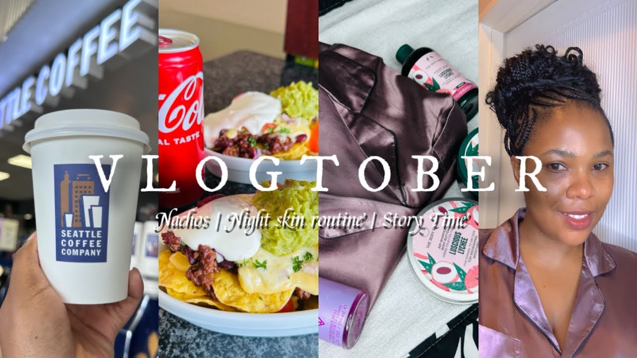 VLOGTOBER:Chai Latte|Made Nachos For The First Time|Night Skin care routine|Story time|roadto500