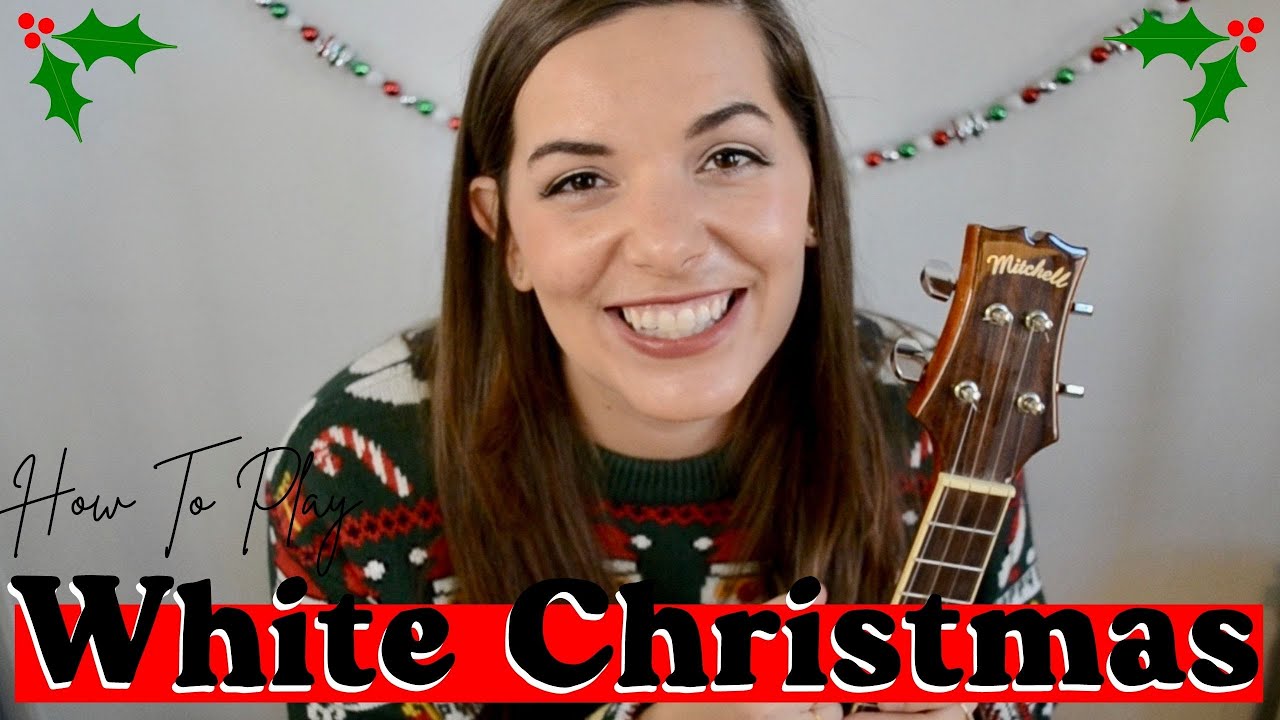 White Christmas - Easy Ukulele Tutorial for Beginners - Christmas Ukulele Song