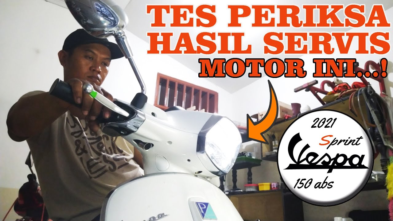 Cek dan Periksa Servis Vespa Matic dan Cara Pasang Dasi Vespa 150 Sprint 2021