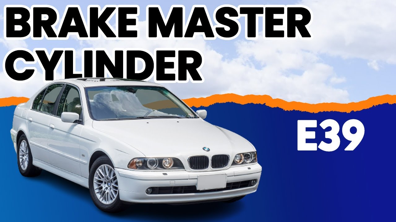 BMW E39 5-Series Brake Master Cylinder Replacement | 1997-2003 525i, 528i, 530i and 540i