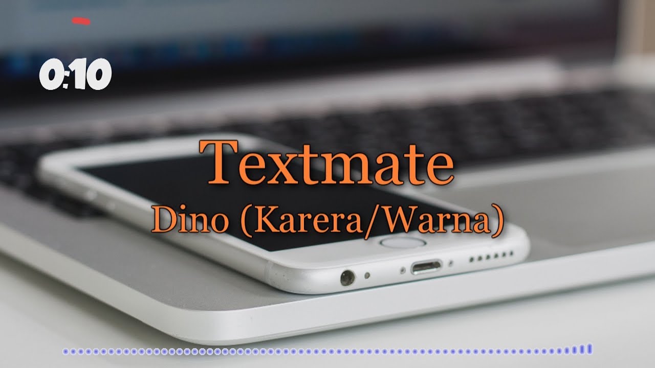 Textmate - Dino (Karera/Warna) (Lyric VIdeo) [English Subtitles]