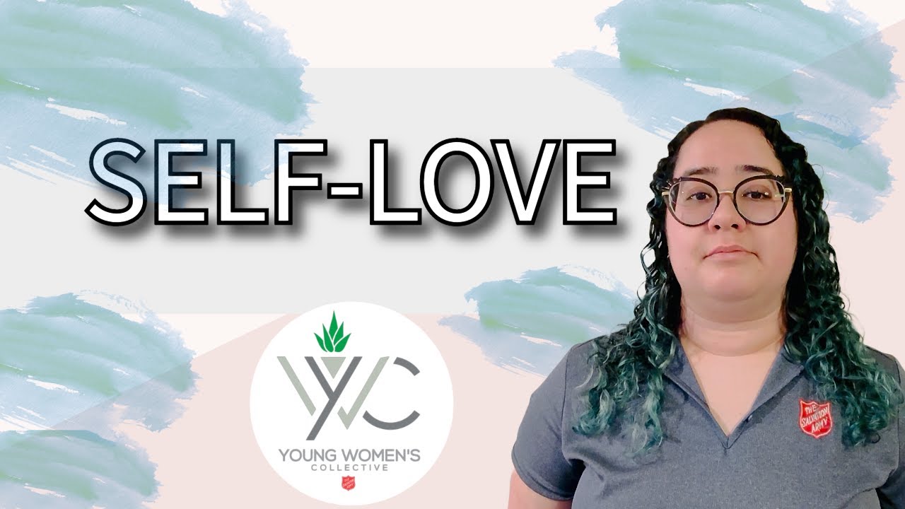 Self-Love - Young Women's Collective