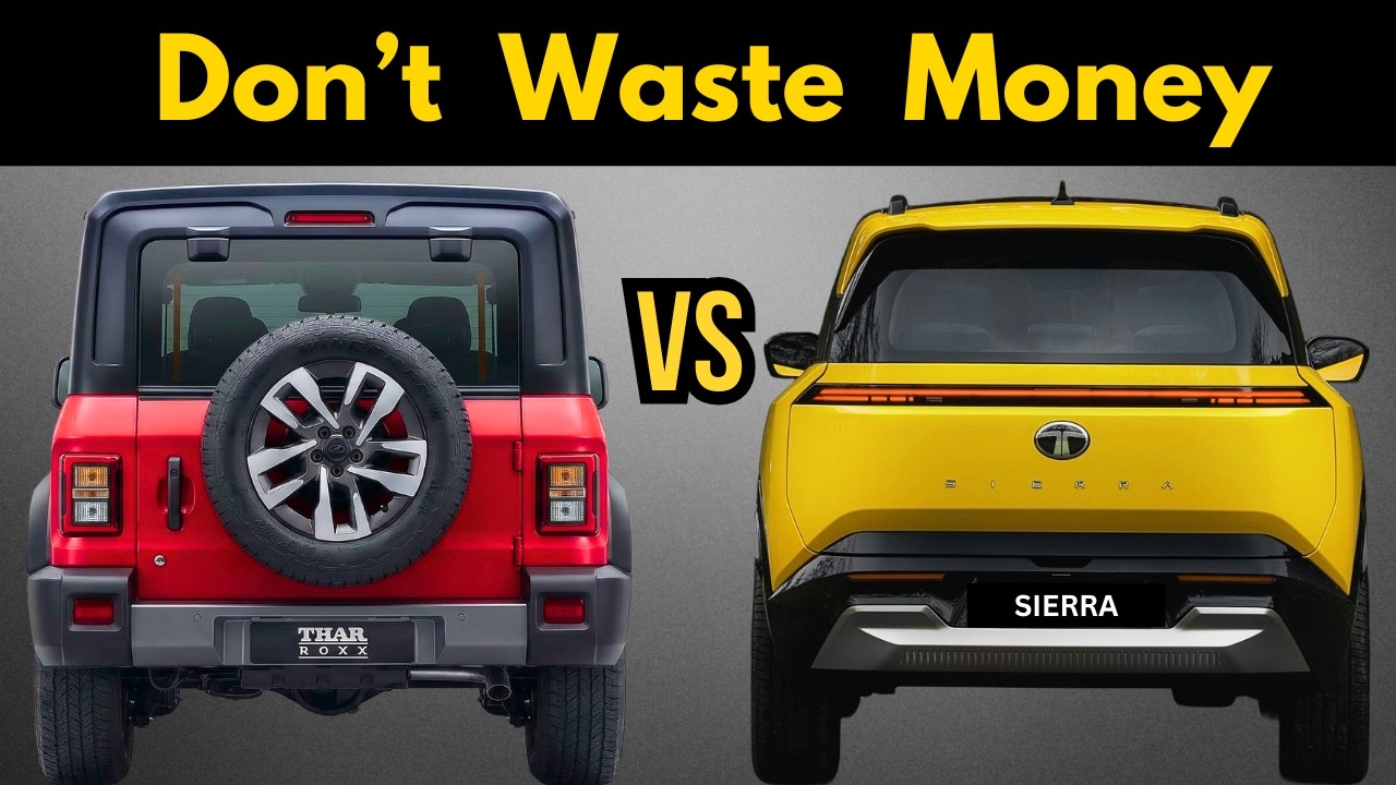 New Thar ROXX vs Tata SIERRA &ndash; Which Car to Buy??