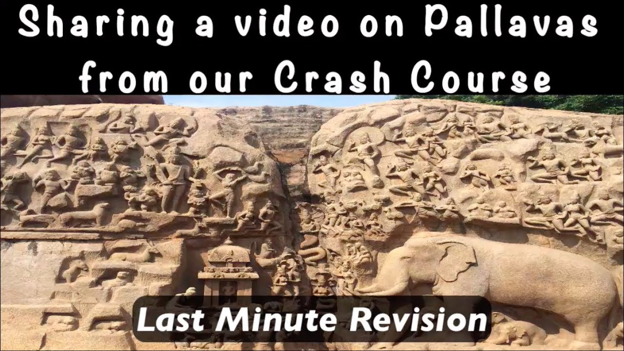 Revising the facts about Pallava Kingdom - Video from our Crash Course || Prelims 2019