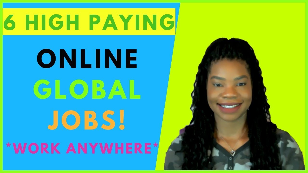 6 High Paying International Jobs 2020! | Online, Work At Home, Remote Jobs