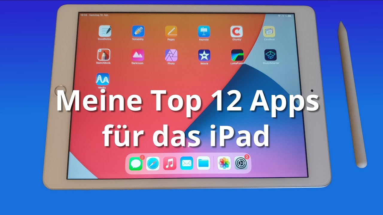 Top 12 Apps für das iPad 2021
