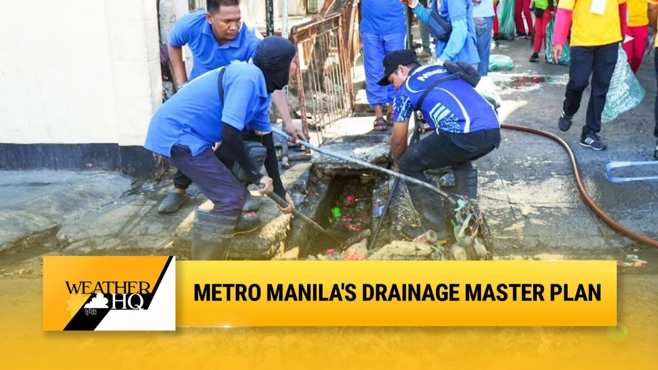 Metro Manila's drainage master plan | Weather HQ
