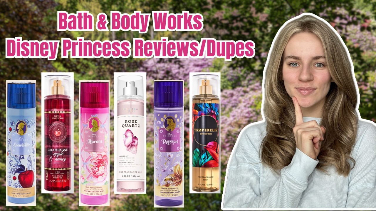 Bath & Body Works Disney Princess Collection Reviews & Dupes!! | Rapunzel, Mulan, Snow White, etc!!