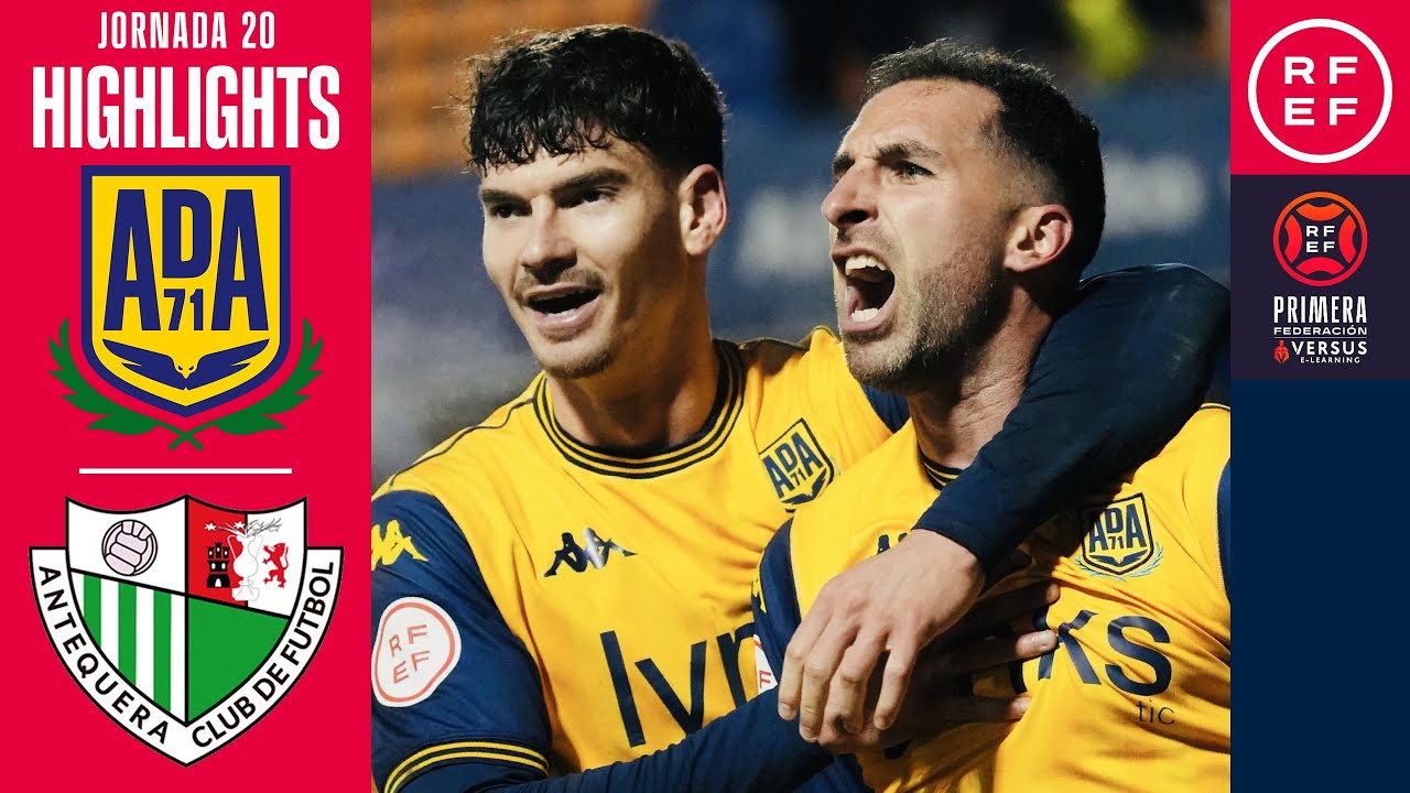 Resumen #PrimeraFederaci&oacute;n | AD Alcorc&oacute;n 2-1 Antequera CF | Jornada 20 | Temporada 2025/2026