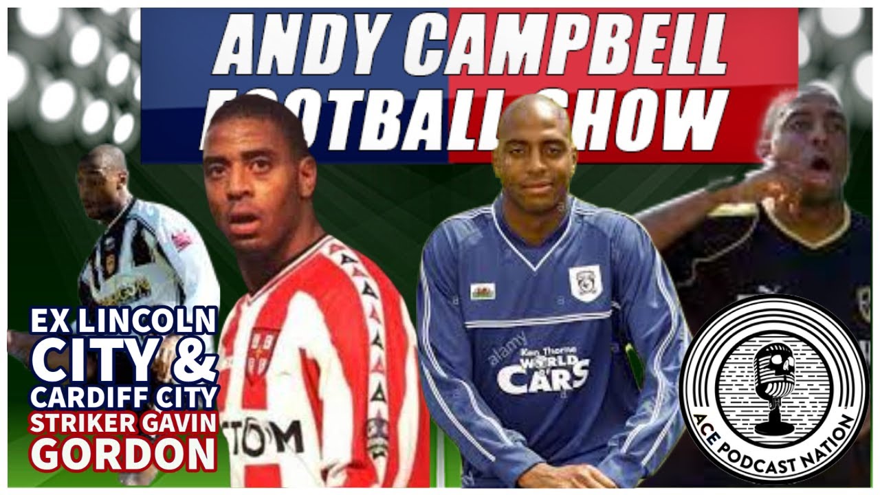 GAVIN GORDON | EX CARDIFF CITY & LINCOLN STRIKER | AC FOOTY SHOW #134