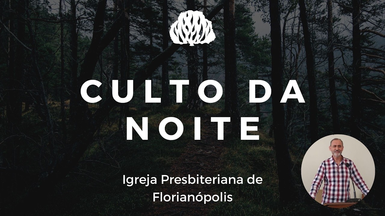 Culto da Noite | Igreja Presbiteriana de Florianópolis | 01/02/26 | Rev. Edson Martins
