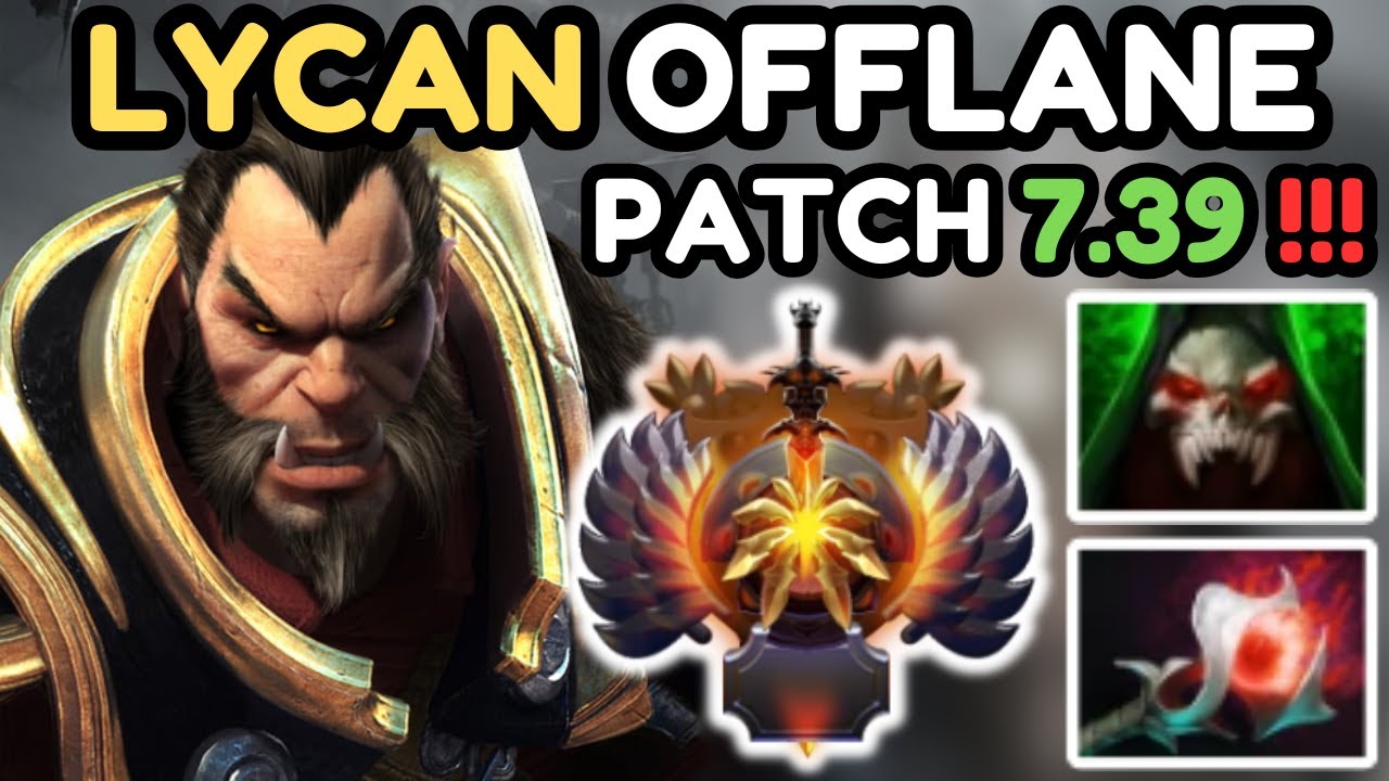 🔥 NEW PATCH 7.39 - IMMORTAL LYCAN Offlane Gameplay 🔥 Lycan Perspective - Dota 2 Offlane