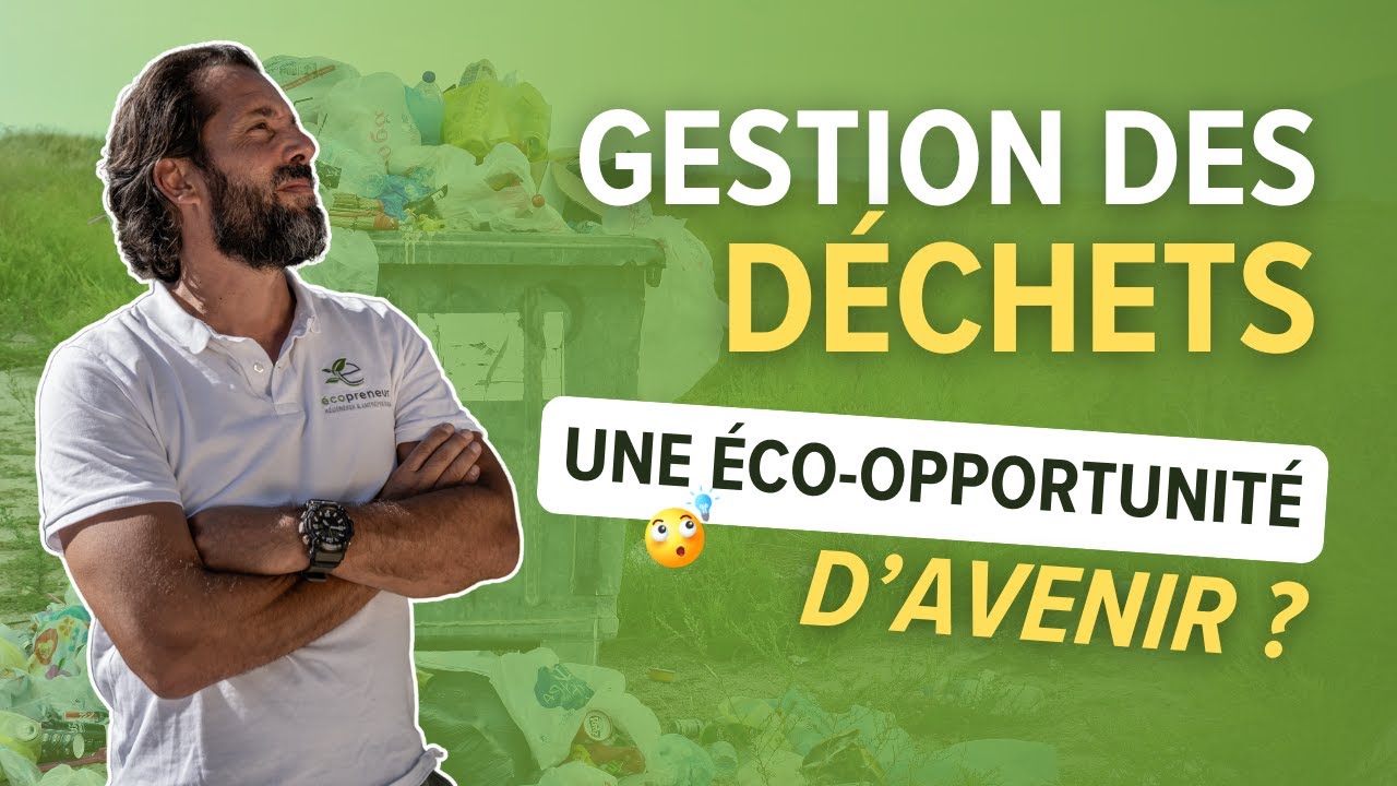 🚮 R&eacute;volutionner la gestion des d&eacute;chets pour un avenir durable ? C&rsquo;est possible ! 🌱