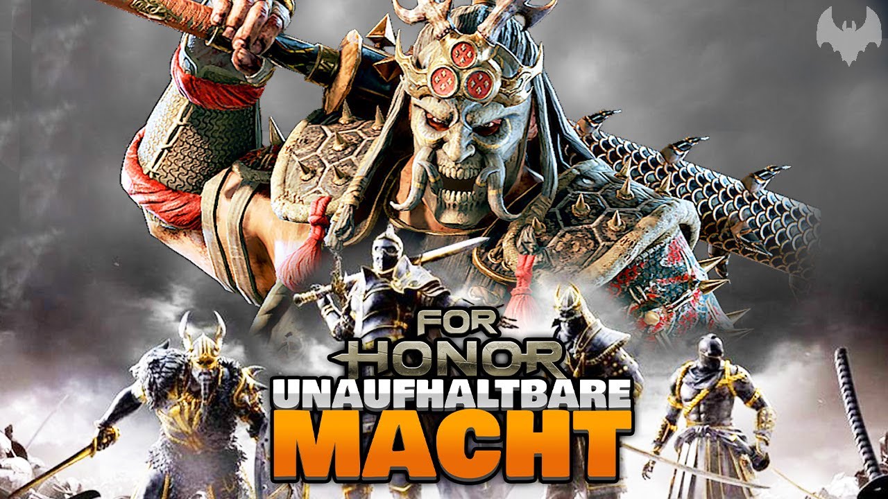 SHUGOKI bleibt UNAUFHALTBAR 👺 - ♠ For Honor ♠